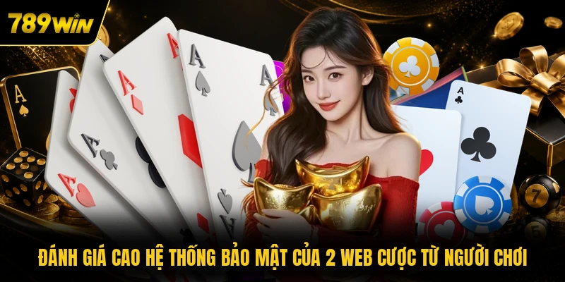 danh gia cao he thong bao mat cua 2 web cuoc tu nguoi choi